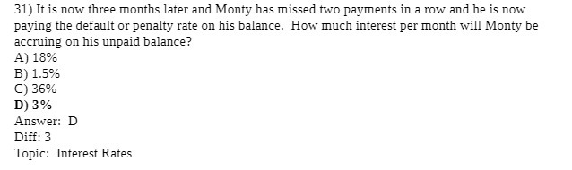 31) It is now three months later and Monty has