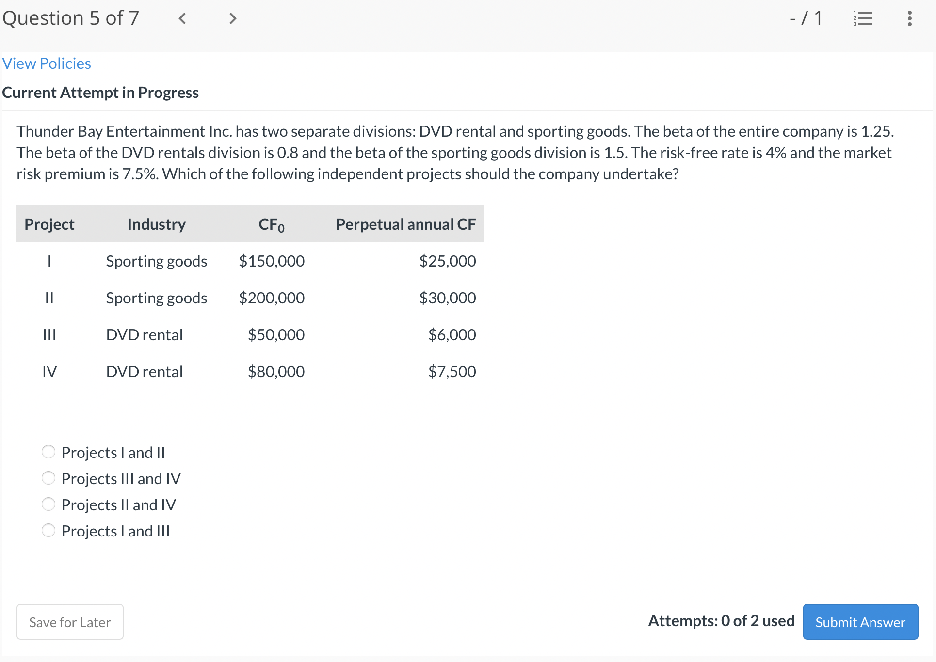 Question 5 of 7 < -/1 E ... View Policies Current