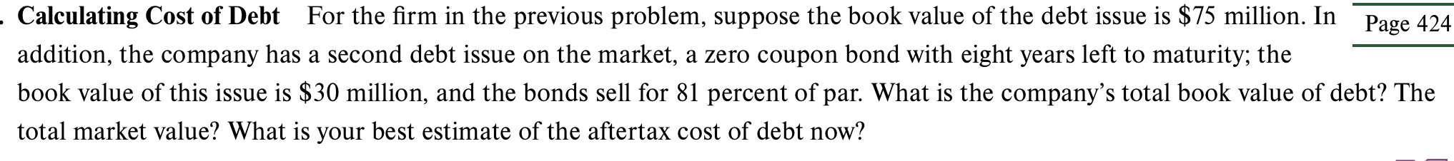 Calculating Cost of Debt For the firm in the