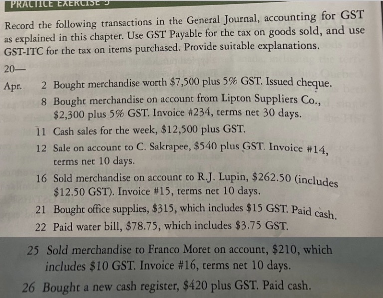 Use General Journal PRACTICE EXERCISE J Record