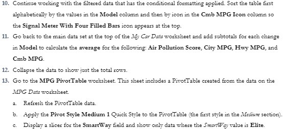 10. Continue working with the filtered date that