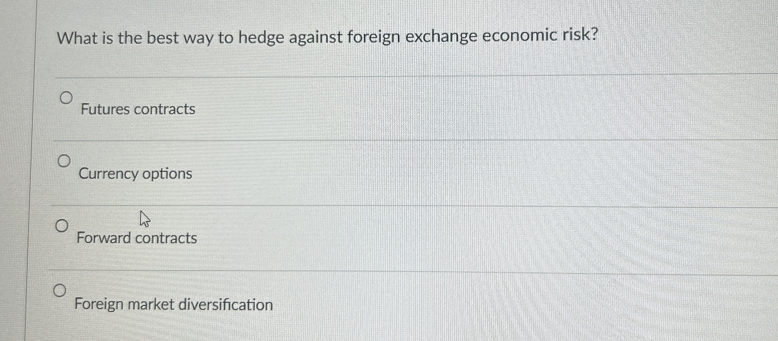 What is the best way to hedge against foreign