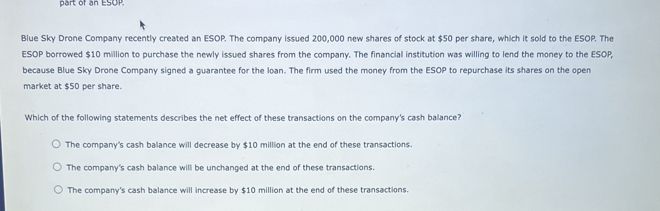part of an ESOP. Blue Sky Drone Company recently