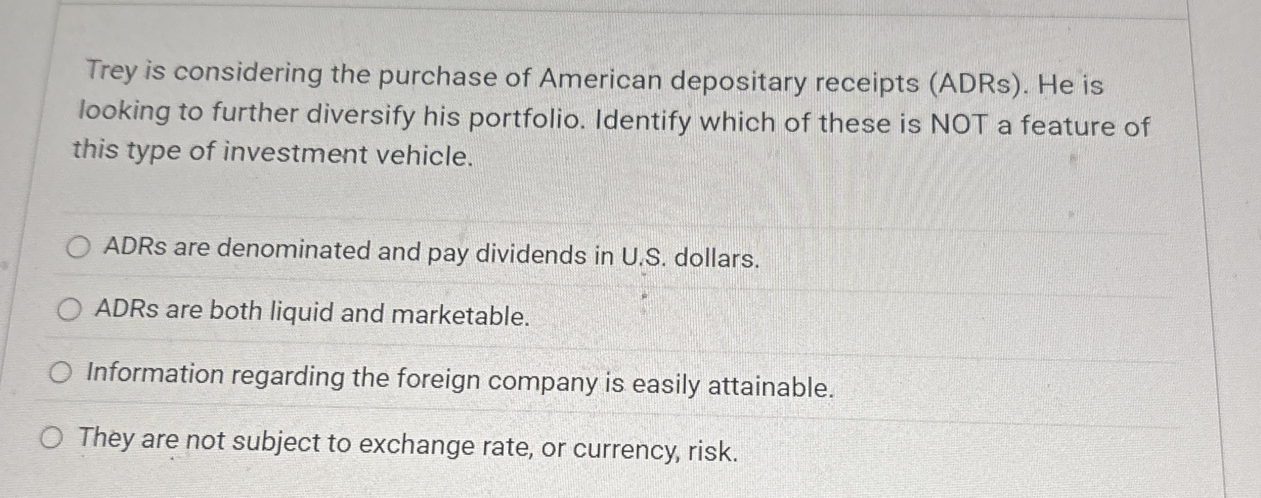 Trey is considering the purchase of American