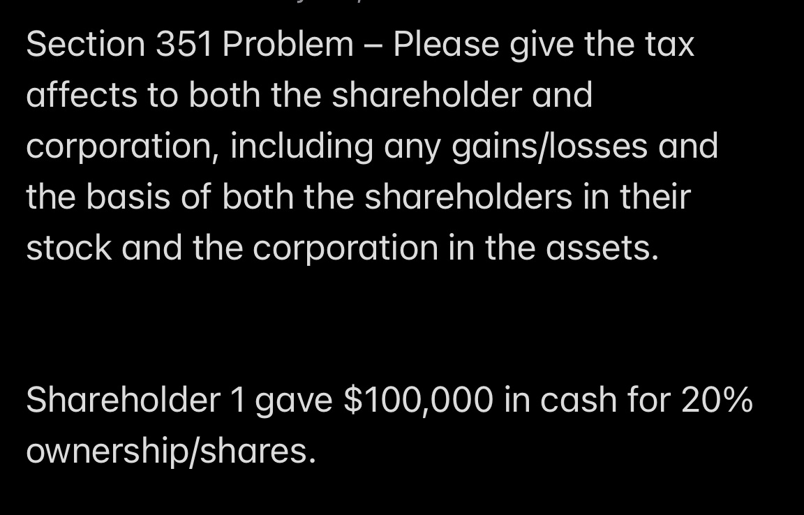 Section 351 taxation Section 351 Problem Please