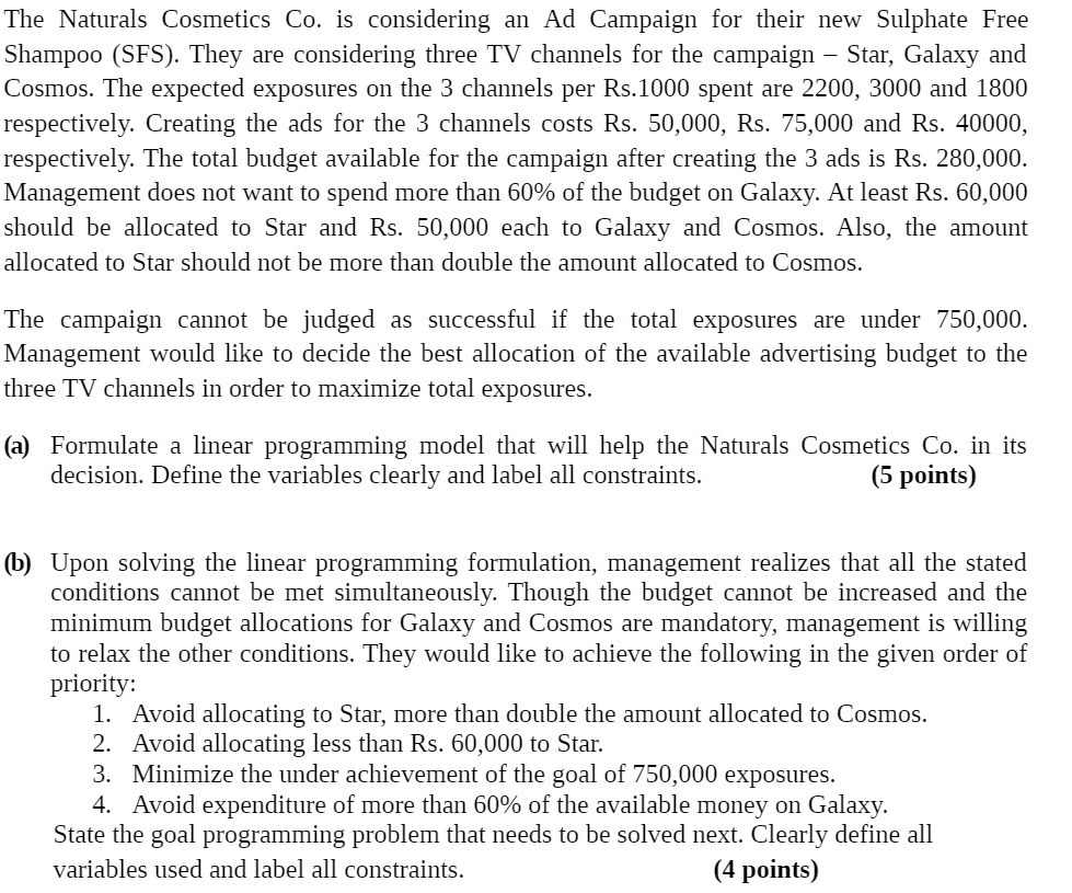 The Naturals Cosmetics Co. is considering an Ad