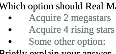 Which option should Real M Acquire 2 megastars