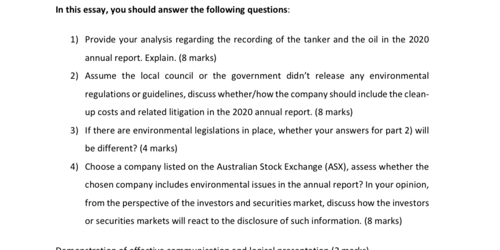 In this essay, you should answer the following