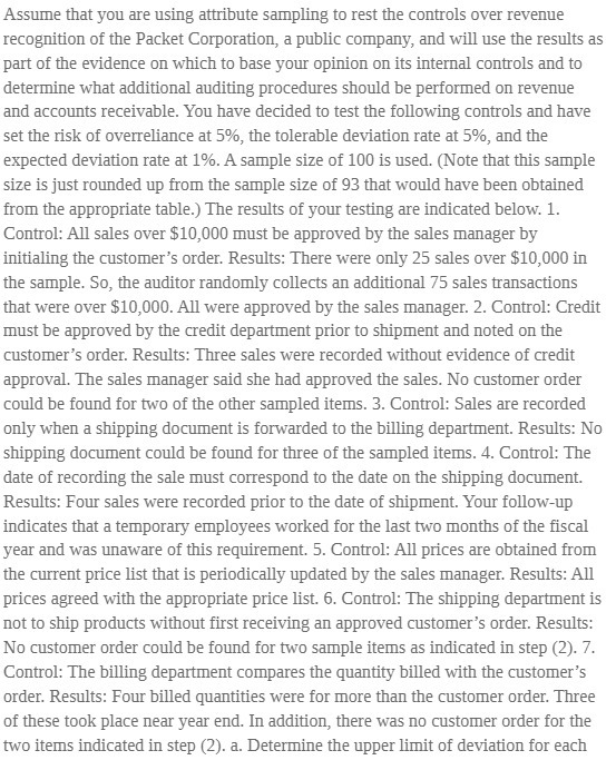 Assume that you are using attribute sampling to