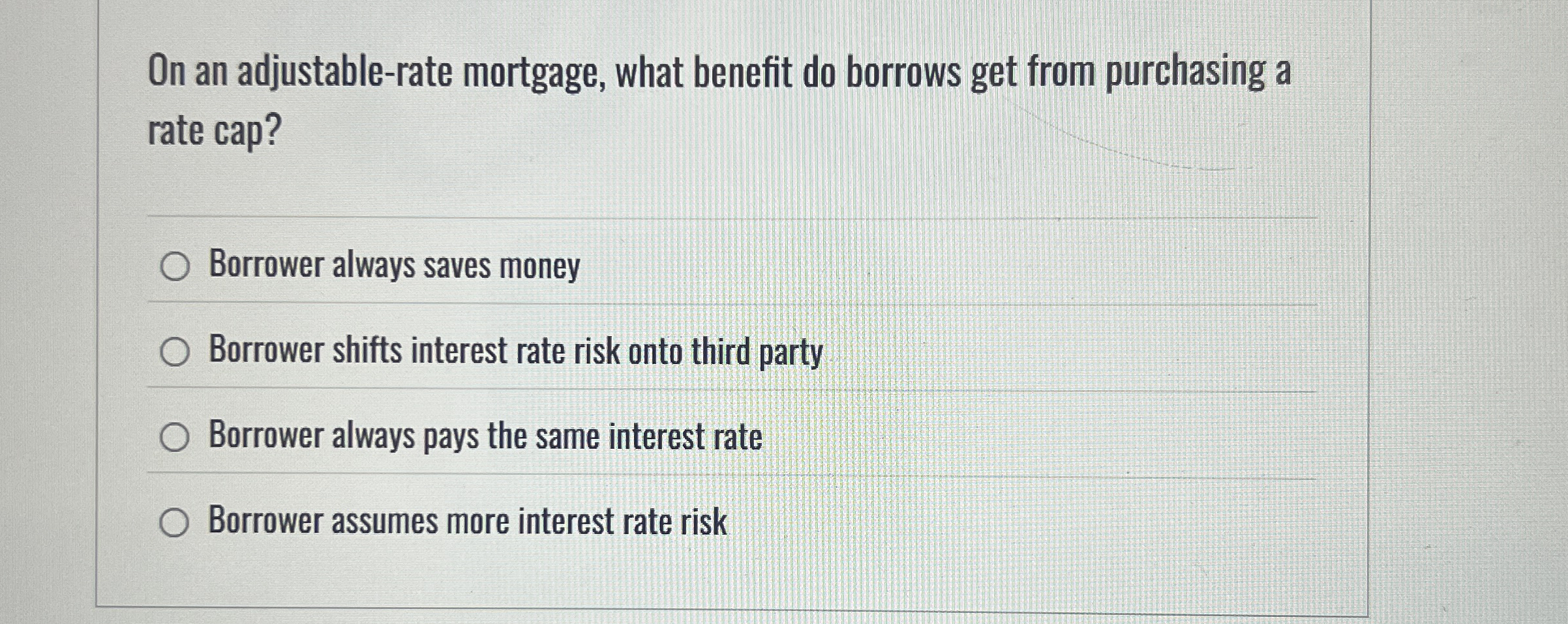 On an adjustable - rate mortgage, what benefit do