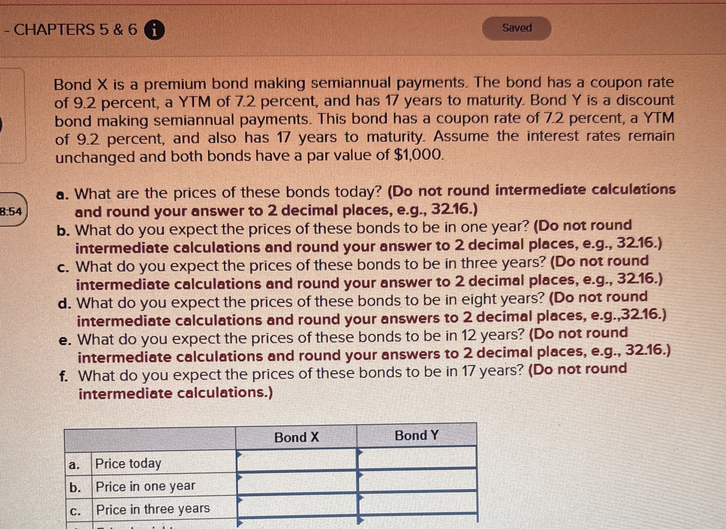 CHAPTERS 5 & 6 Bond x is a premium bond making