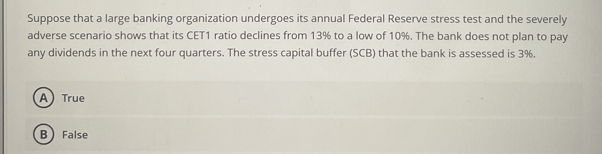 Suppose that a large banking organization