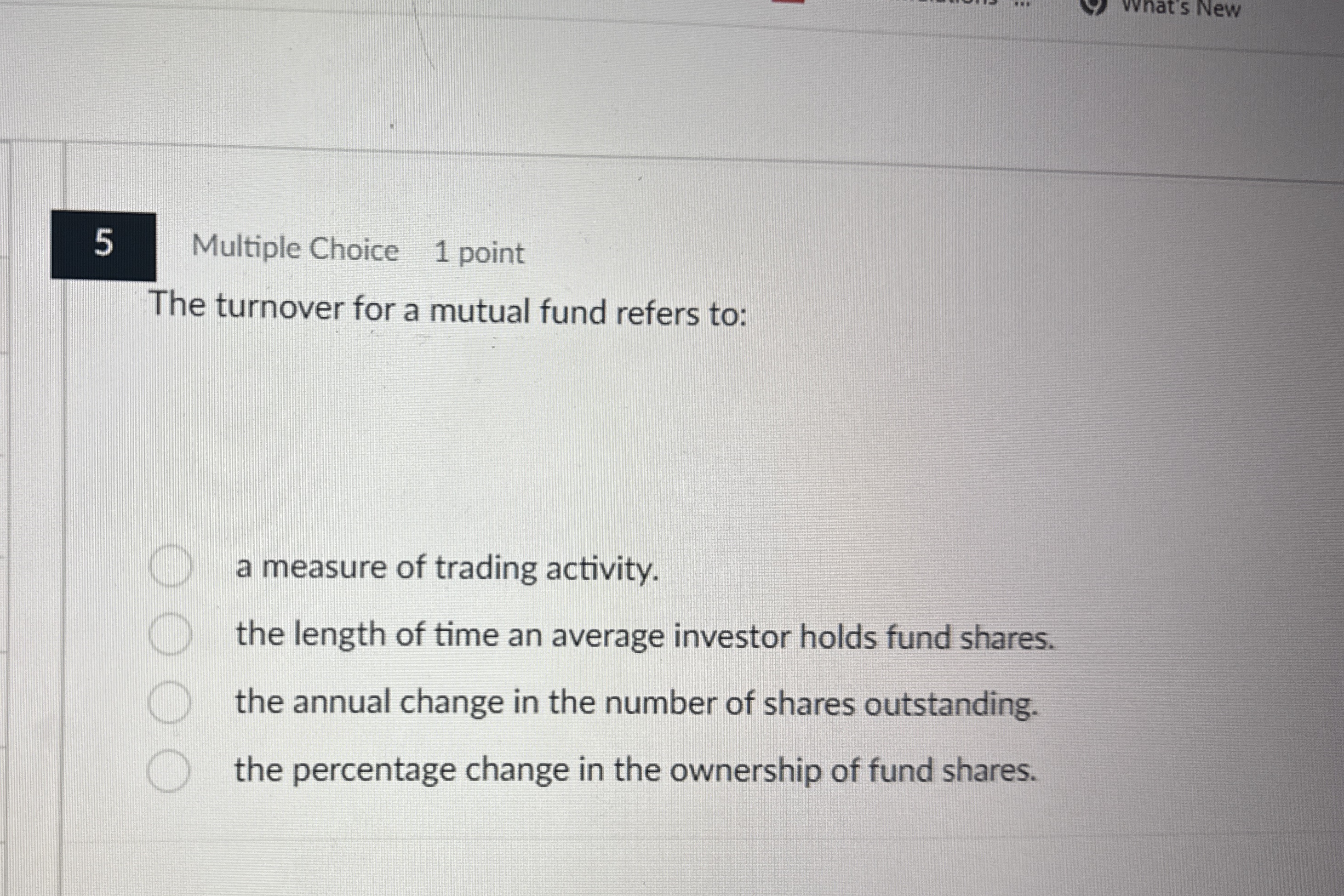 5 Multiple Choice 1 point The turnover for a