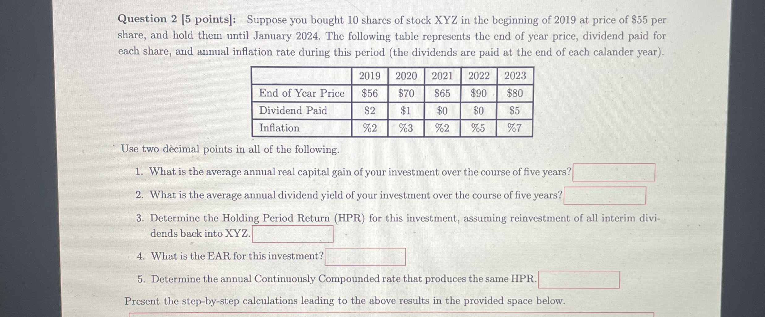 Question 2 Please solve and show work [ 5 points