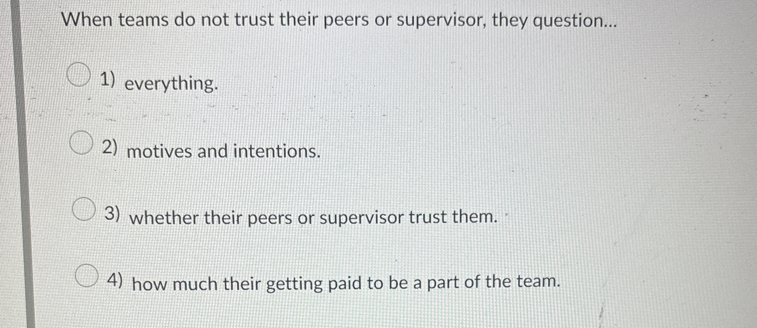 When teams do not trust their peers or