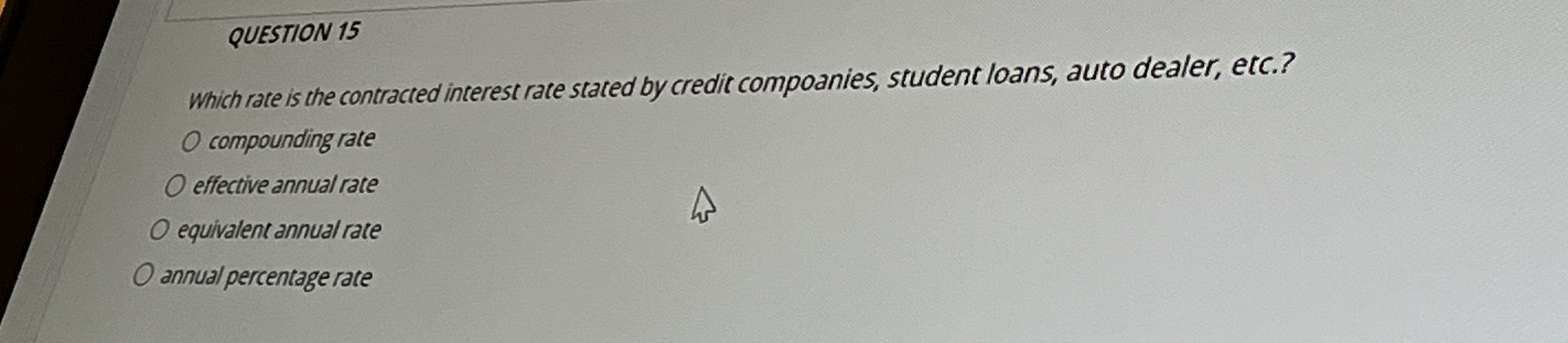 QUESTION 1 5 Which rate is the contracted