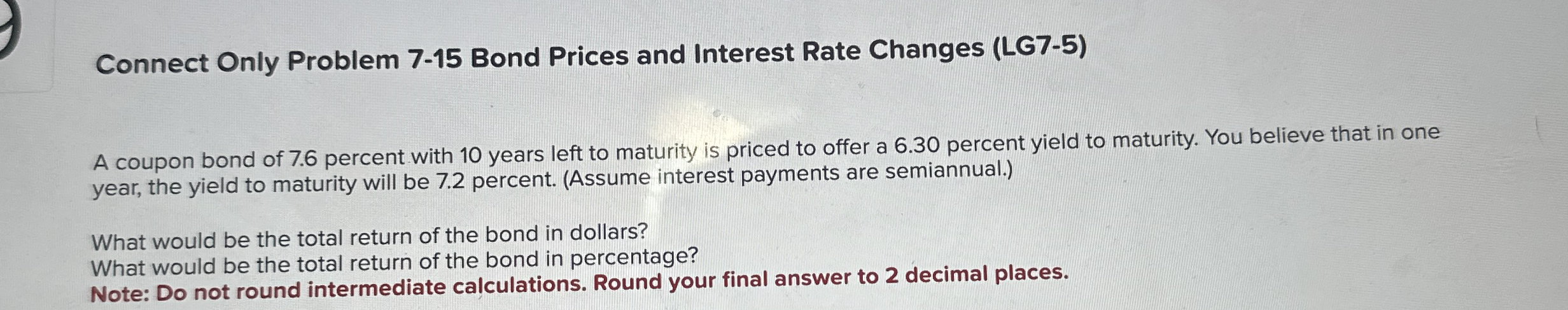 Connect Only Problem 7 - 1 5 Bond Prices and