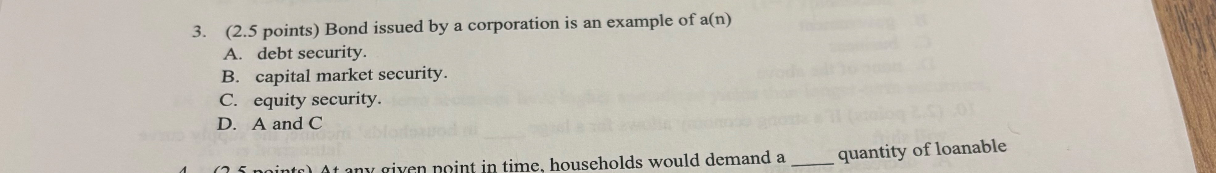 ( 2 . 5 points ) Bond issued by a corporation is