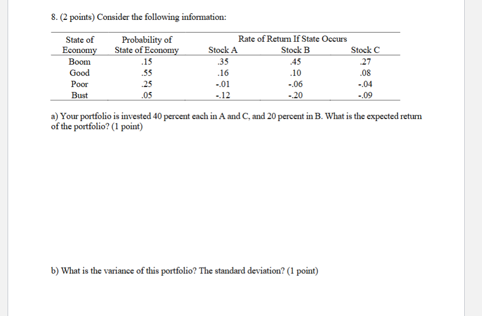 8 . ( 2 points ) Consider the following