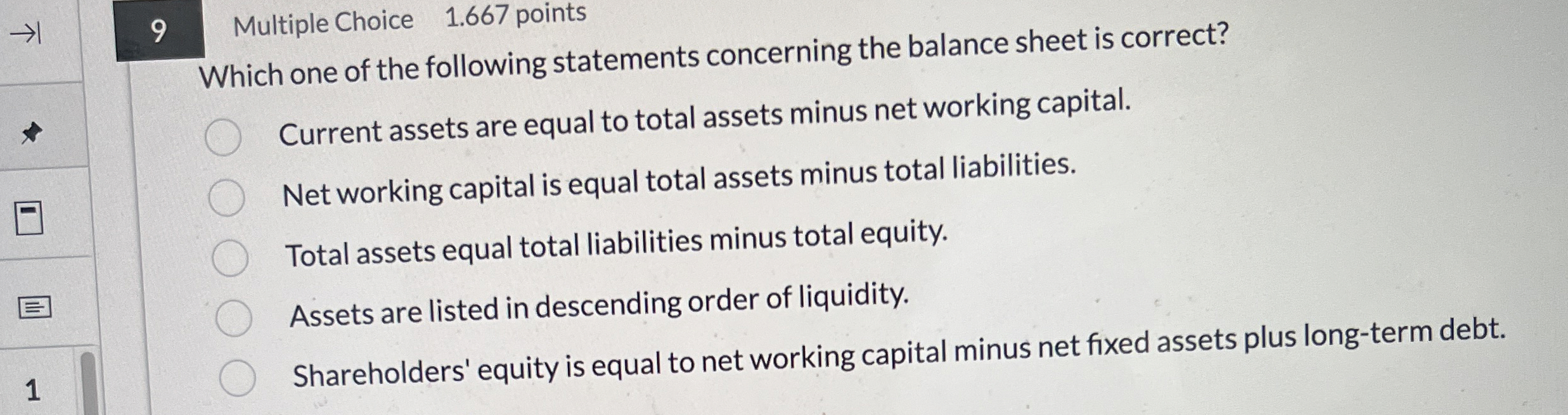 9 Multiple Choice 1 . 6 6 7 points Which one of