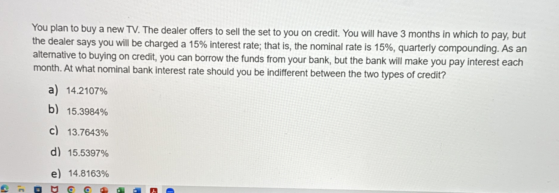 You plan to buy an new tv . The dealer pffer to