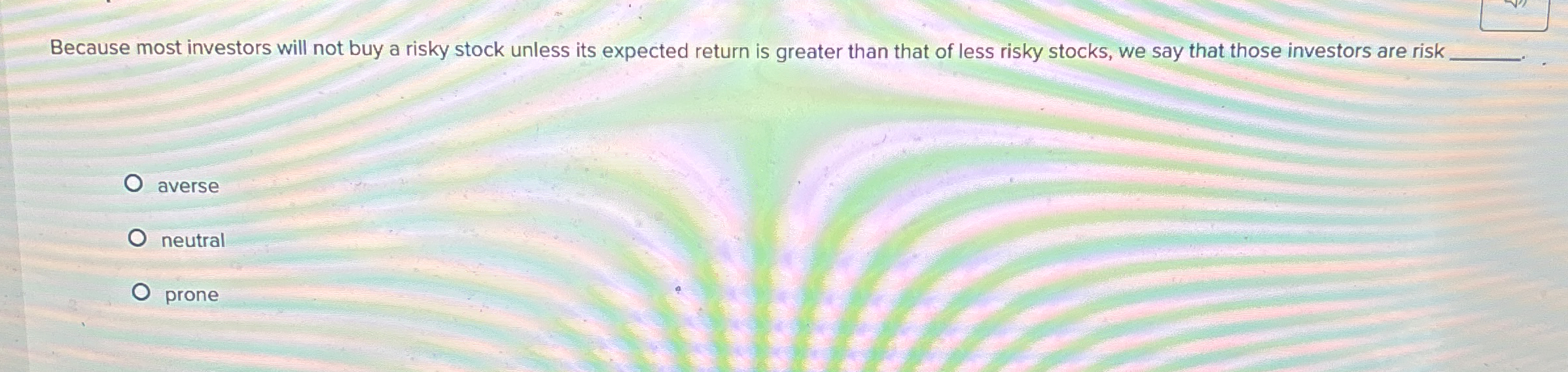 Because most investors will not buy a risky stock
