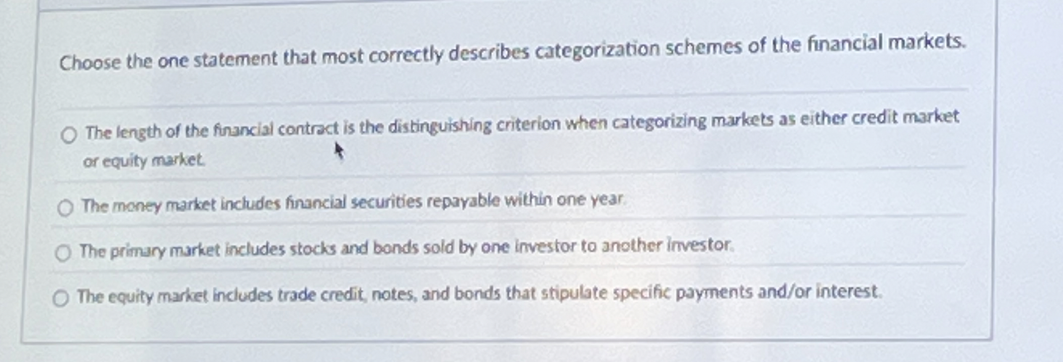 Choose the one statement that most correctly