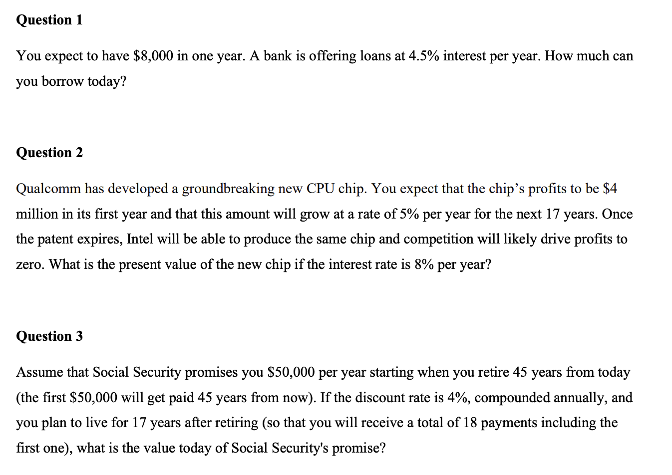 Question 1 You expect to have \ ( \ $ 8 , 0 0 0 \