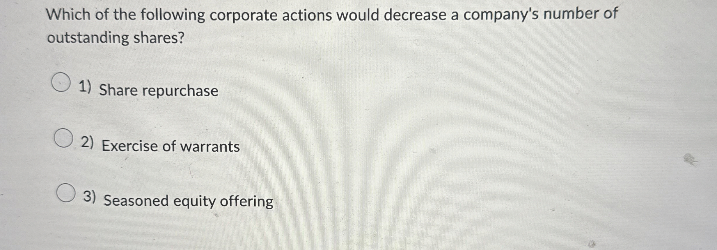 Which of the following corporate actions would