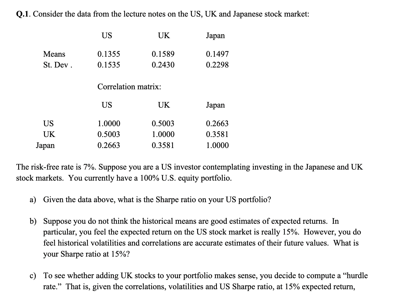 Q . 1 . Consider the data from the lecture notes