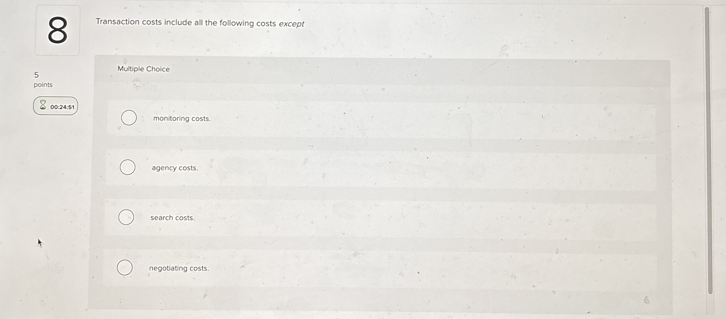 8 Transaction costs include all the following