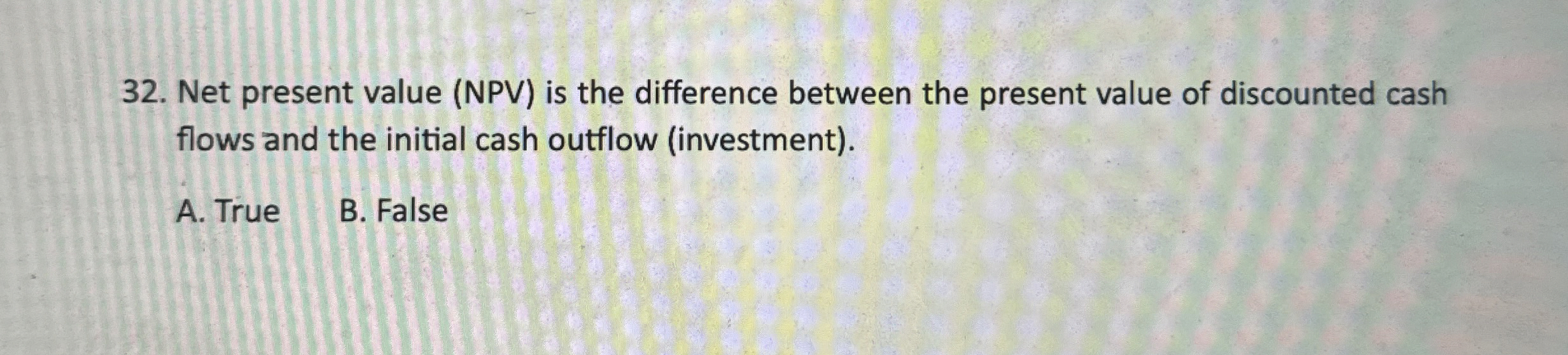 Net present value ( NPV ) is the difference