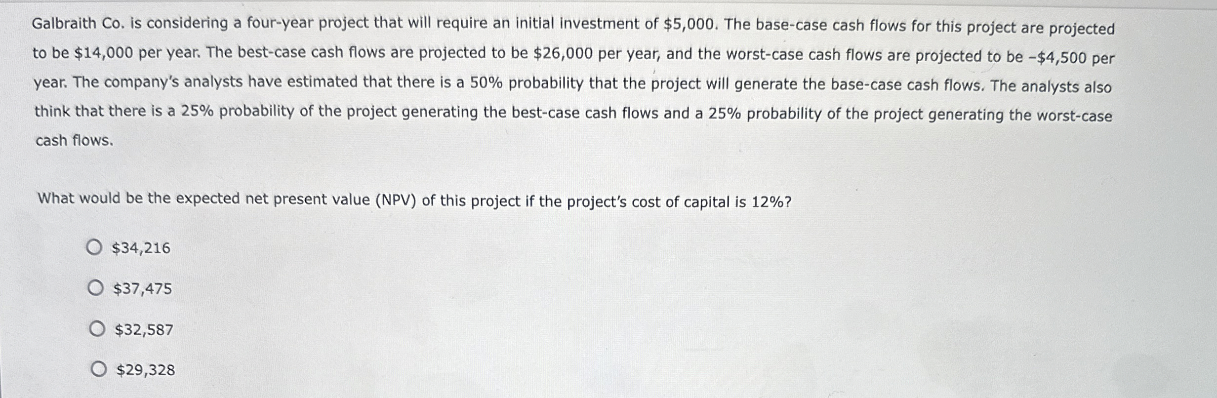 Galbraith Co . is considering a four - year