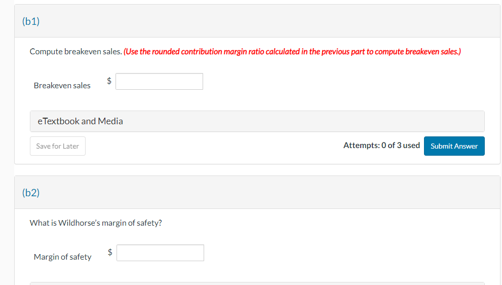 (b1) Compute breakeven sales. (Use the rounded