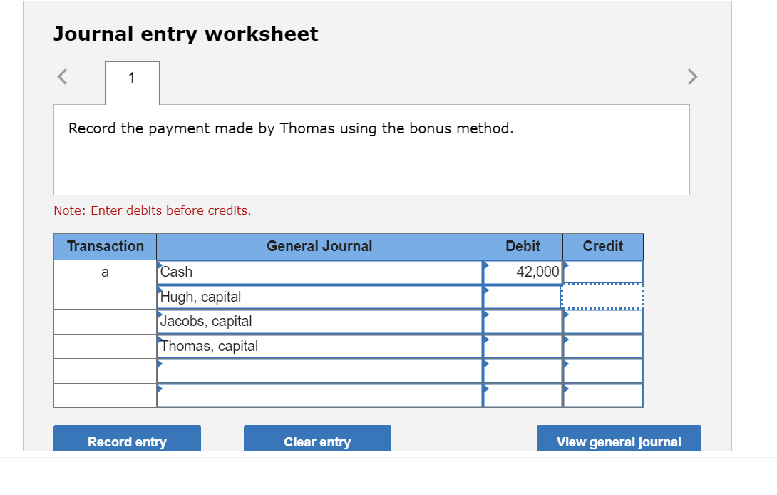 Journal entry worksheet Record the payment made