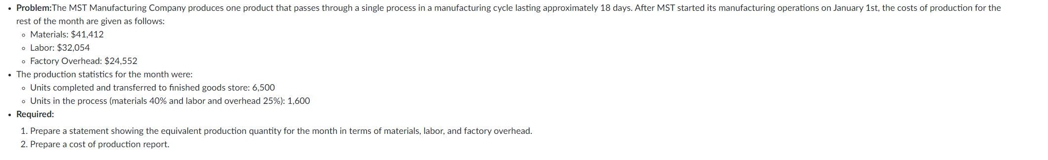 Problem:The MST Manufacturing Company produces