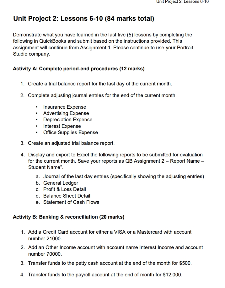 Unit Project 2: Lessons 6-10 (84 marks total)