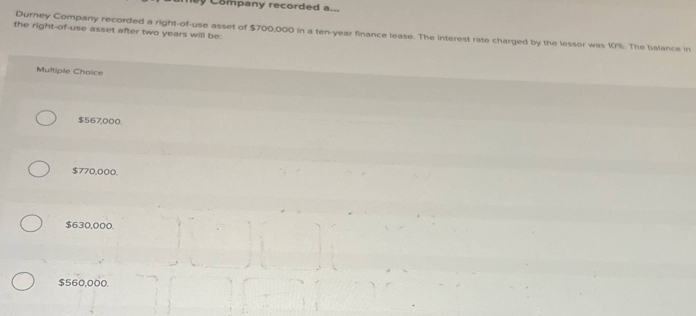 the right - of - use asset after two years will