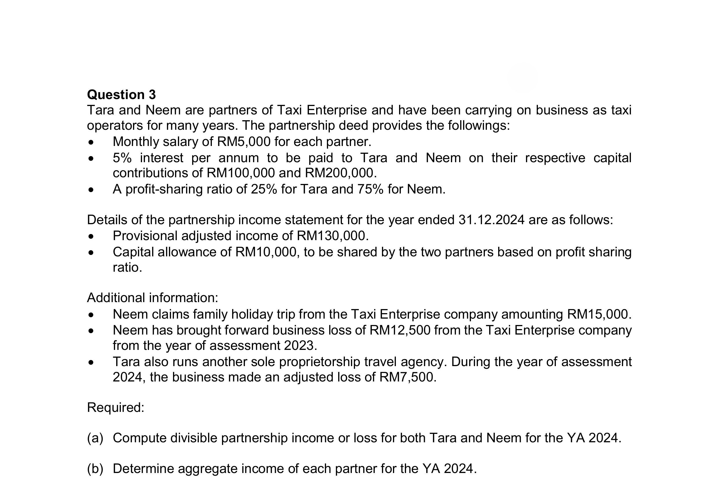 Question 3 Tara and Neem are partners of Taxi