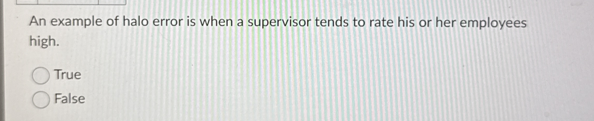 An example of halo error is when a supervisor