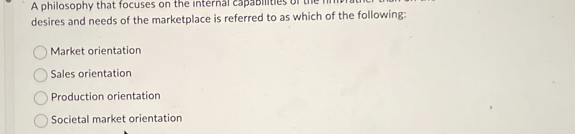 A philosophy that focuses on the internal