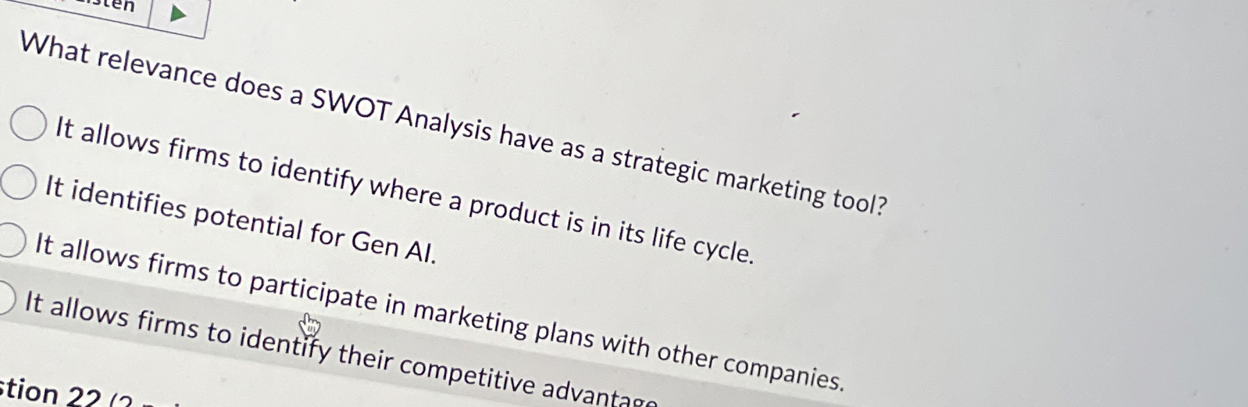 What relevance does a SWOT Analysis have as a