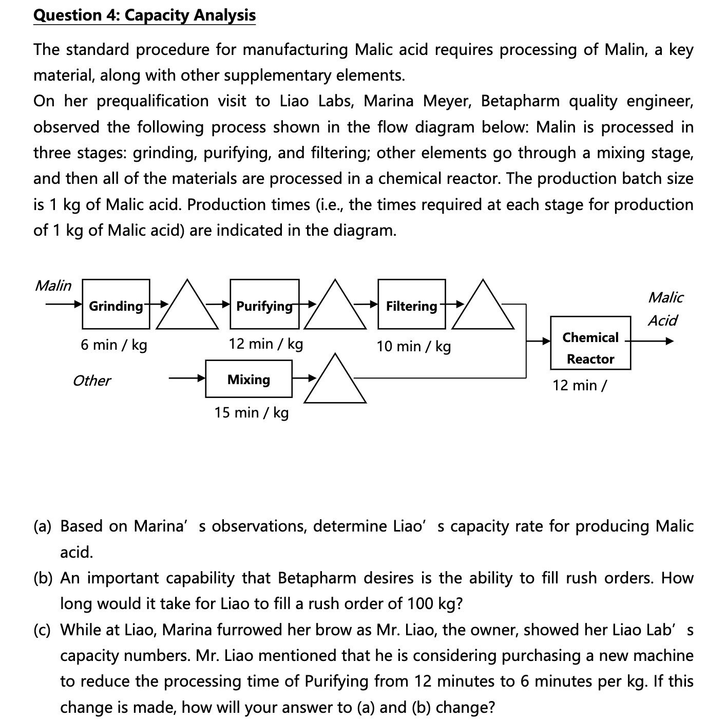 Question 4: Capacity Analysis The standard