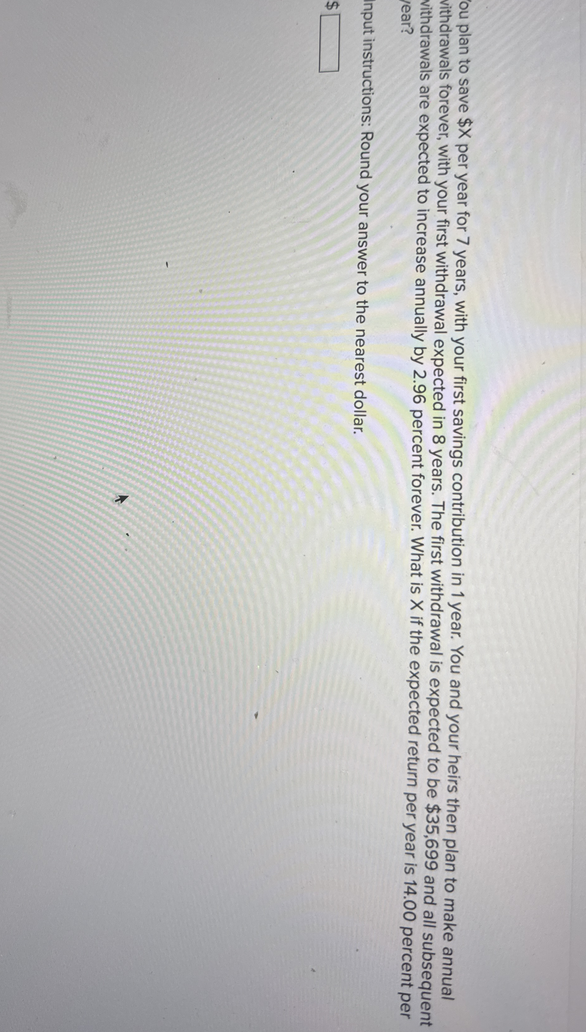 ou plan to save $ per year for 7 years, with your