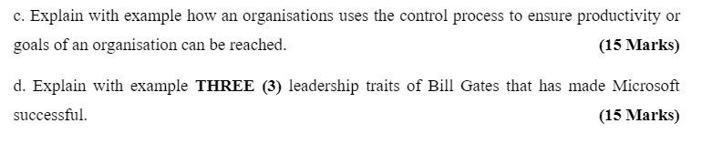 c. Explain with example hotsr an organisations