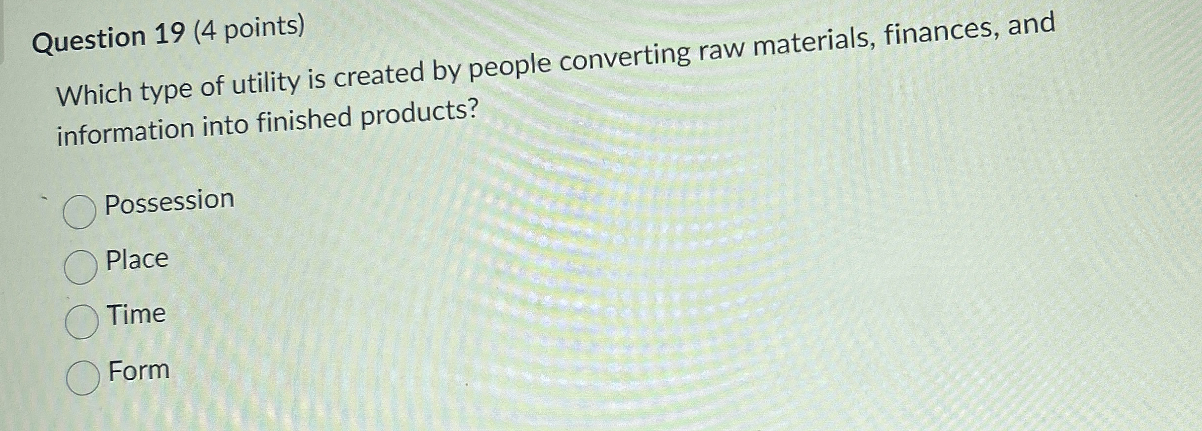 Question 1 9 ( 4 points ) Which type of utility