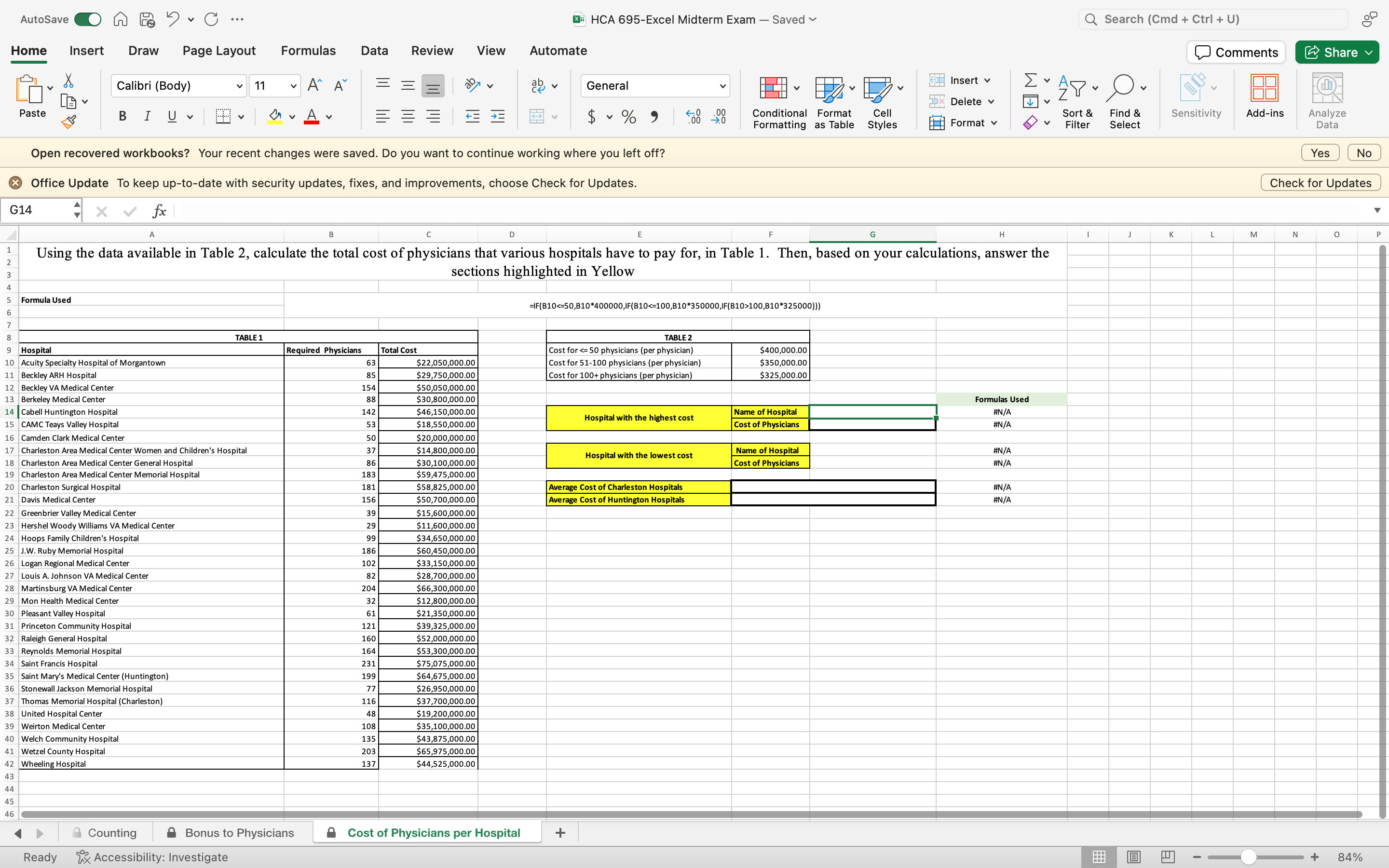 Using the information below, what Excel formulas