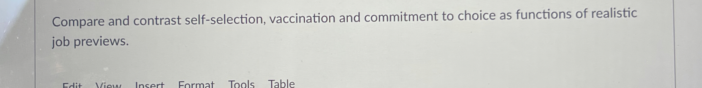 Compare and contrast self - selection,