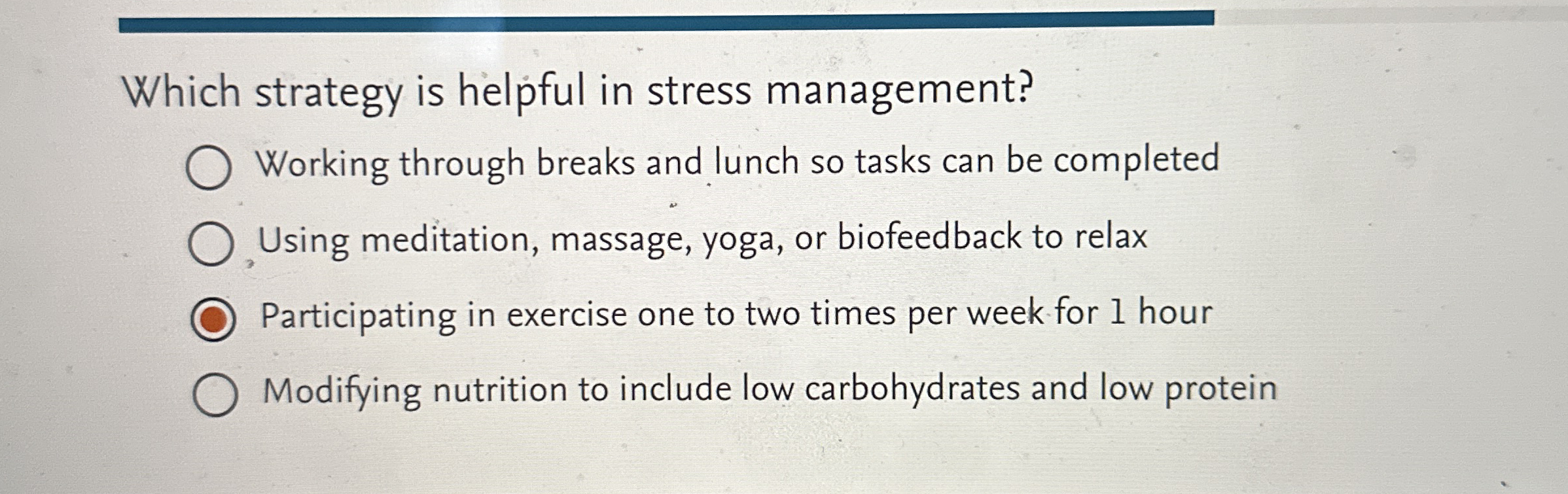 Which strategy is helpful in stress management?