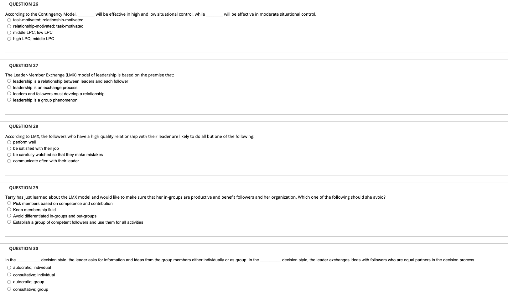 QUESTION 26 According to the Contingency Model,